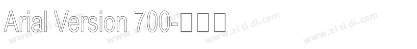 Arial Version 700字体转换